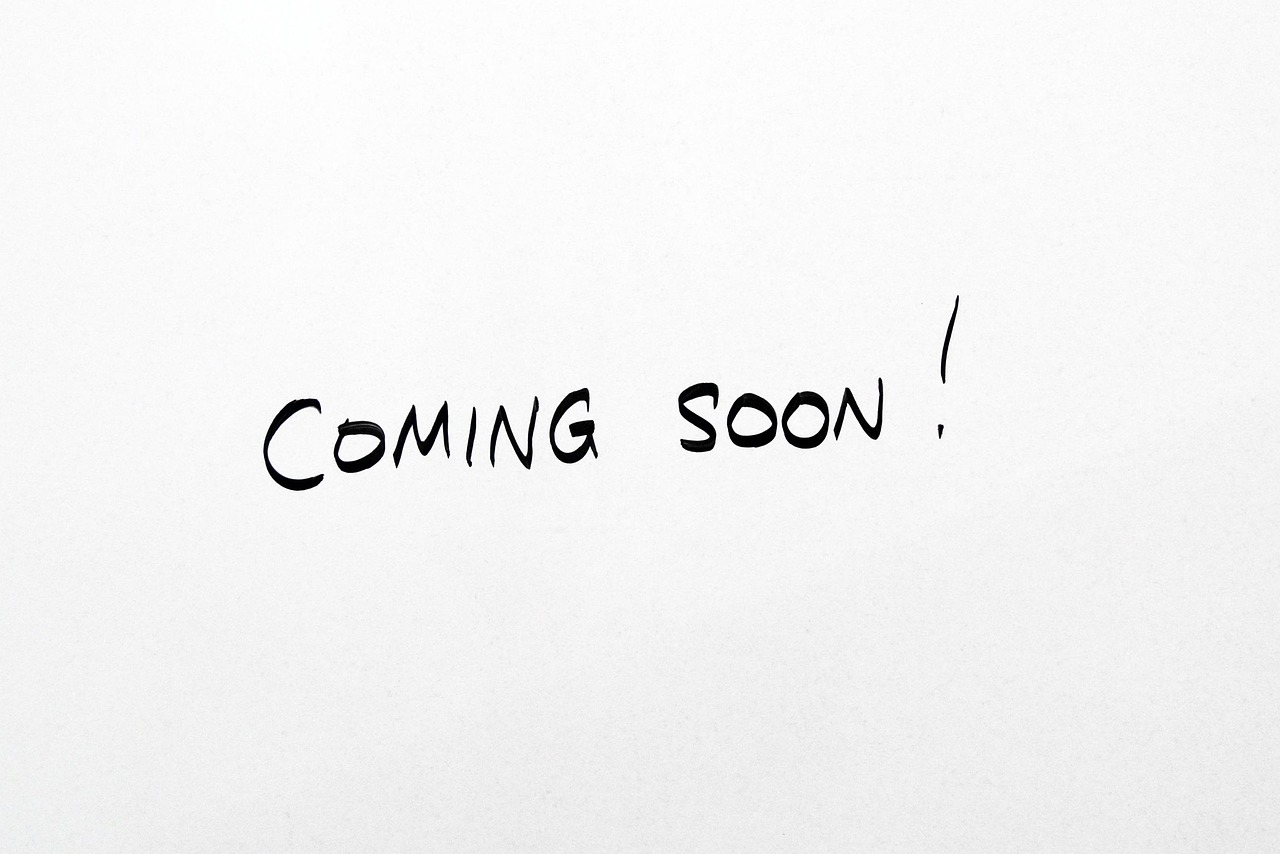 coming-soon-2579123_1280 (1)